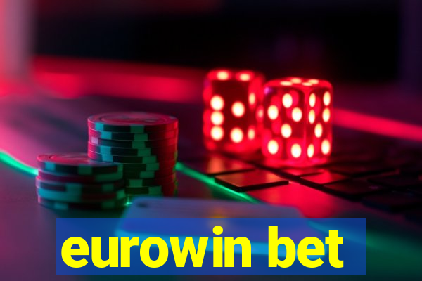 eurowin bet